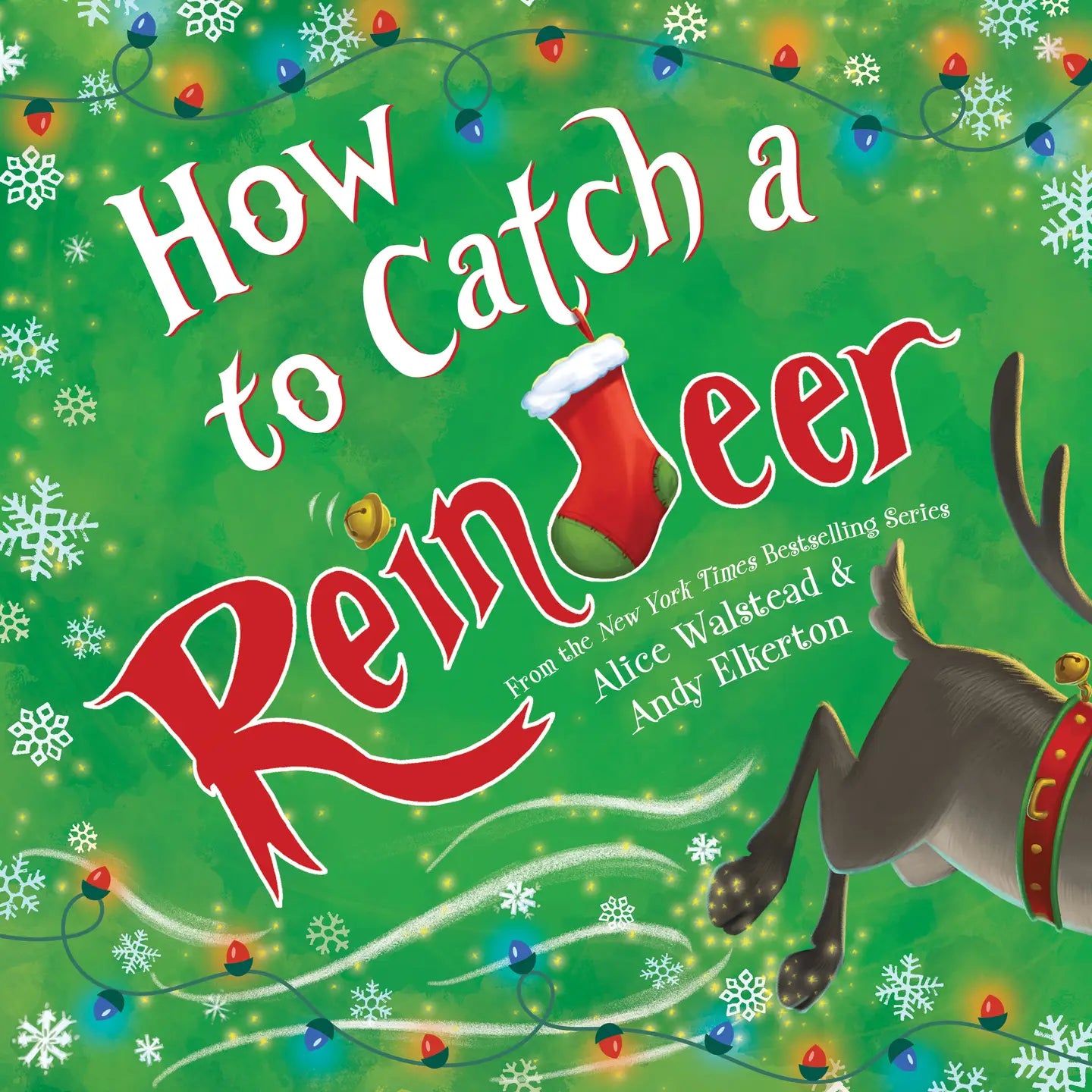 How To Catch A Reindeer