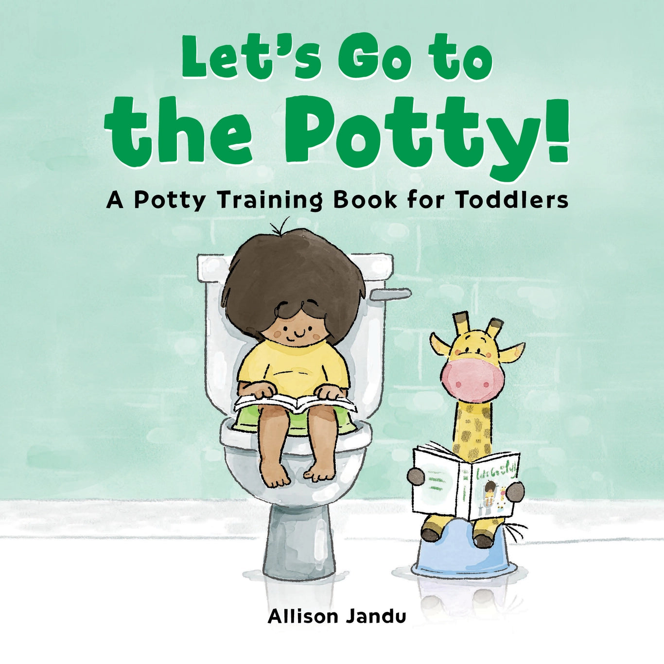 Let's Go To the Potty!
